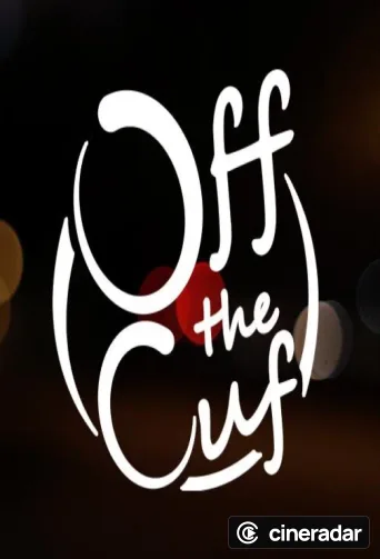 Off the Cuff