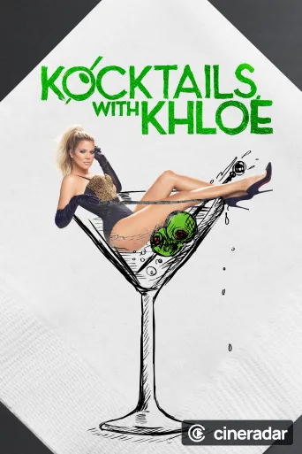 Kocktails With Khloé