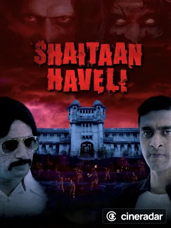 Shaitaan Haveli