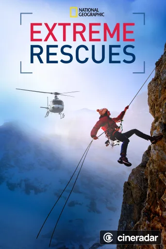 Extreme Rescues