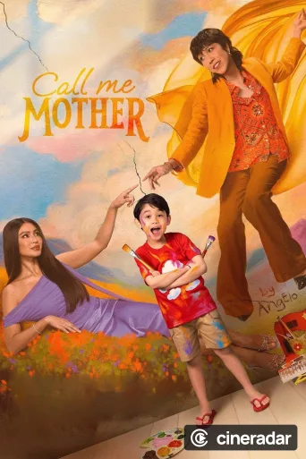 Call Me Mother
