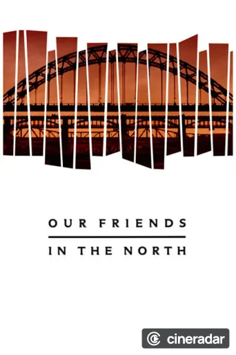 Our Friends in the North