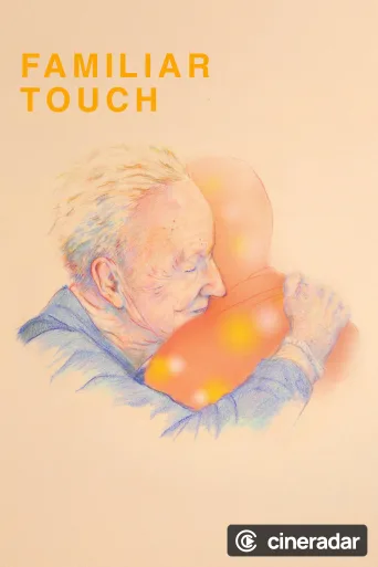 Familiar Touch