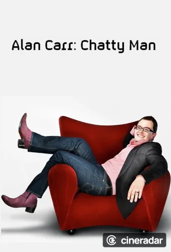 Alan Carr: Chatty Man