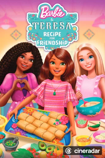 Barbie y Teresa: La receta de la amistad