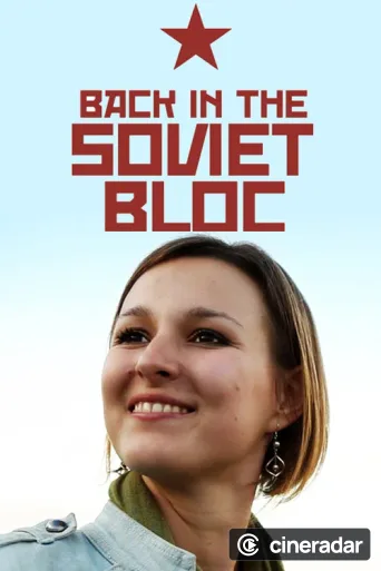 Back in the Soviet Bloc