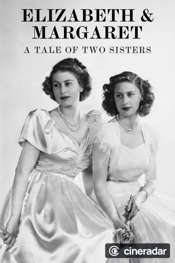 Elizabeth & Margaret: Amor e Lealdade