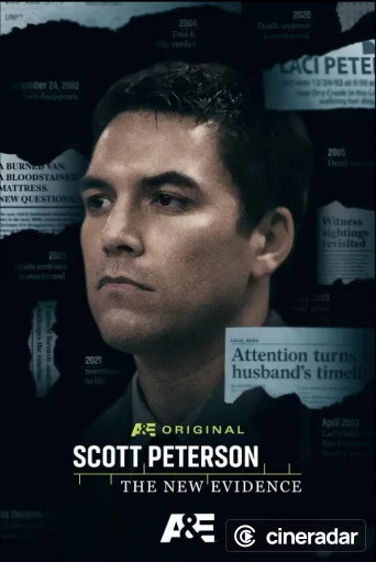 Scott Peterson: The New Evidence