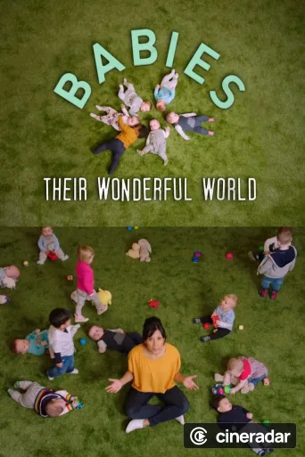 Babys - Ihre wunderbare Welt
