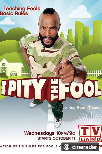 I Pity the Fool
