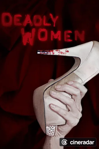 Deadly Women