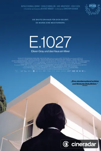 E.1027: Eileen Gray and the House by the Sea