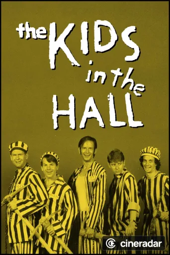 The Kids in the Hall
