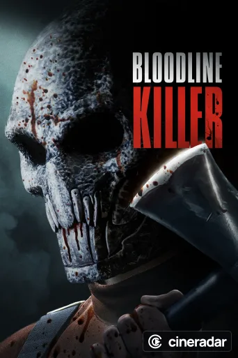 Bloodline Killer