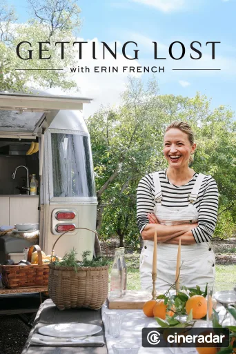 Getting Lost with Erin French
