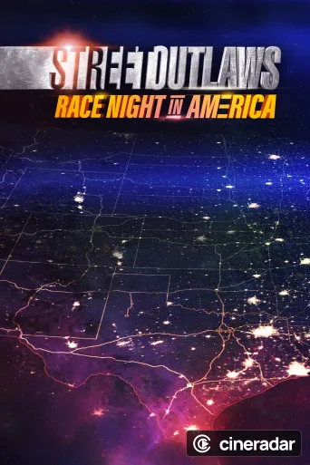 Street Outlaws: Race Night in America