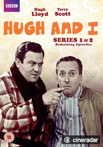 Hugh and I