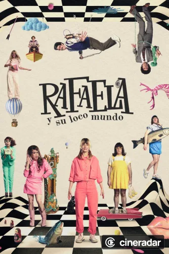 Rafaela and Her Crazy World
