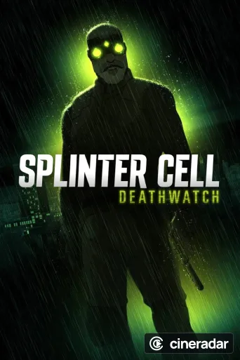 Splinter Cell: Deathwatch