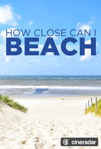 How Close Can I Beach