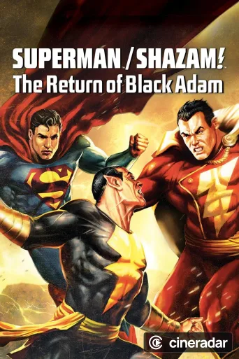 DC Showcase: Superman/Shazam! El Regreso de Black Adam
