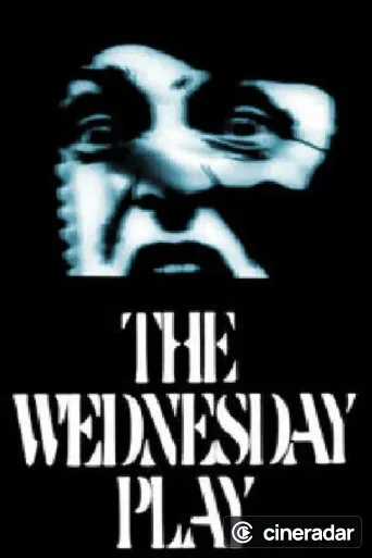 The Wednesday Play