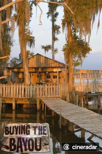 Buying the Bayou
