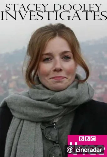Stacey Dooley Investigates