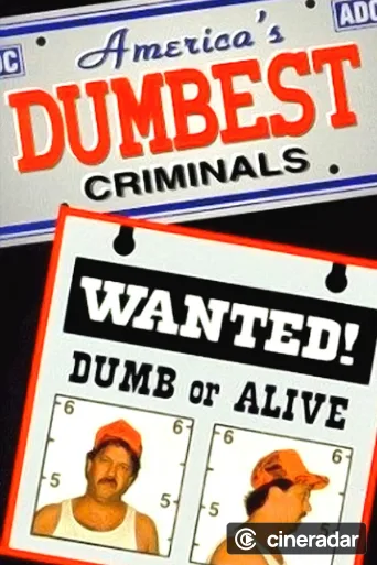 America's Dumbest Criminals