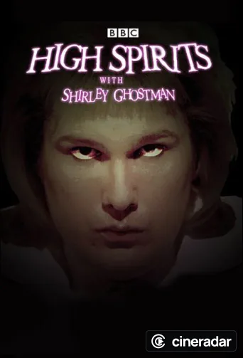 High Spirits with Shirley Ghostman