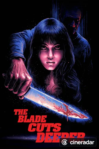 The Blade Cuts Deeper