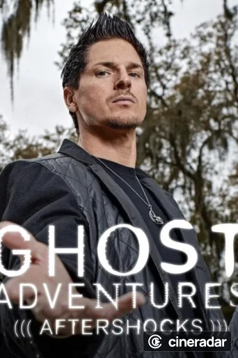 Ghost Adventures: Aftershocks