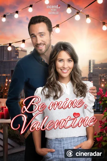 Be Mine, Valentine