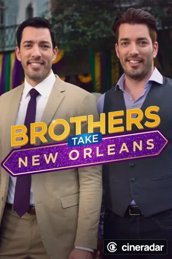 Brothers Take New Orleans