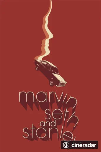 Marvin, Seth and Stanley