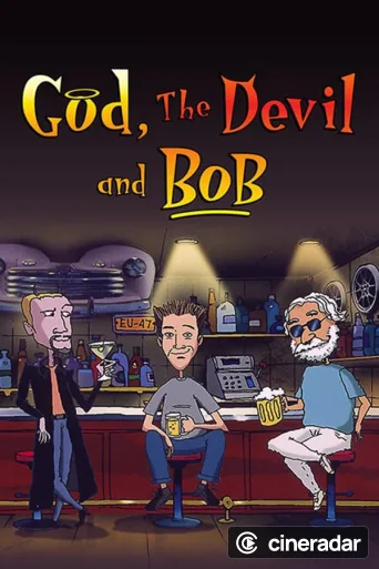 God, the Devil and Bob