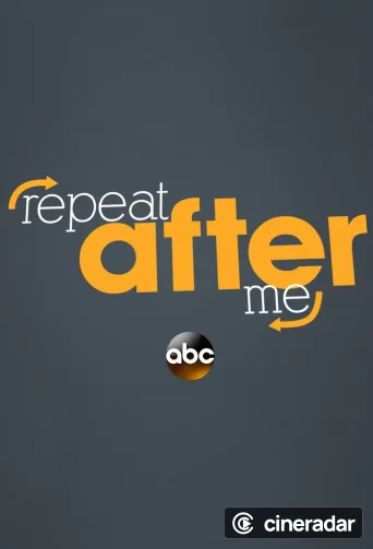 Repeat After Me