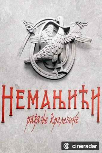 The Nemanjić Dynasty: The Birth of the Kingdom