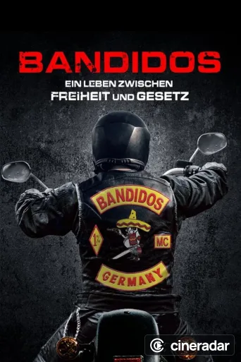 Bandidos and I