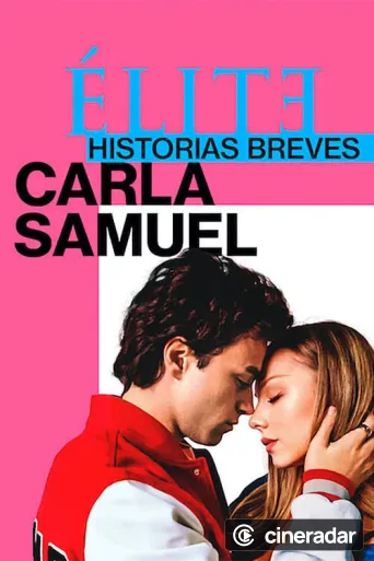 Elite Storie Brevi: Carla Samuel
