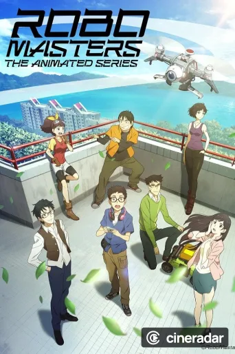 ROBOMASTERS THE ANIMATED SERIES