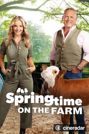 Springtime on the Farm