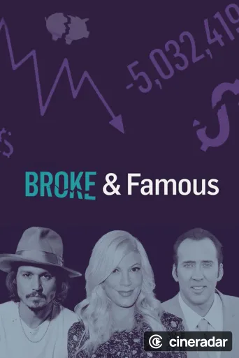Broke & Famous