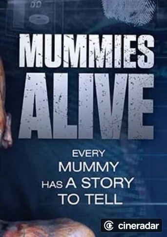 Mummies Alive