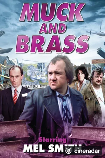 Muck and Brass