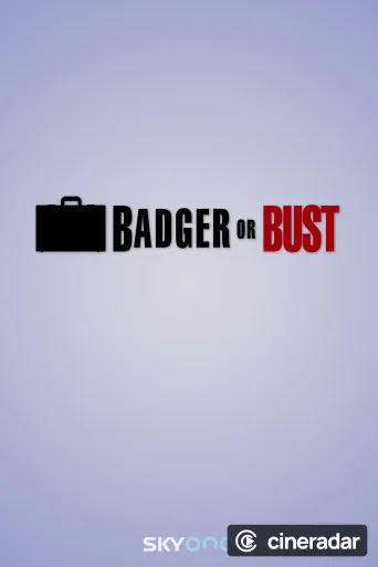 Badger or Bust