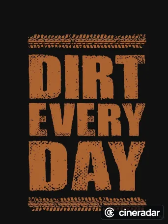 Dirt Every Day