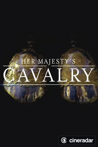 Her Majesty's Cavalry