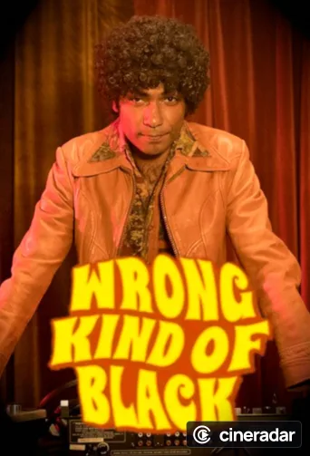 Wrong Kind of Black
