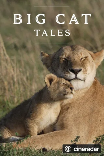 Big Cat Tales